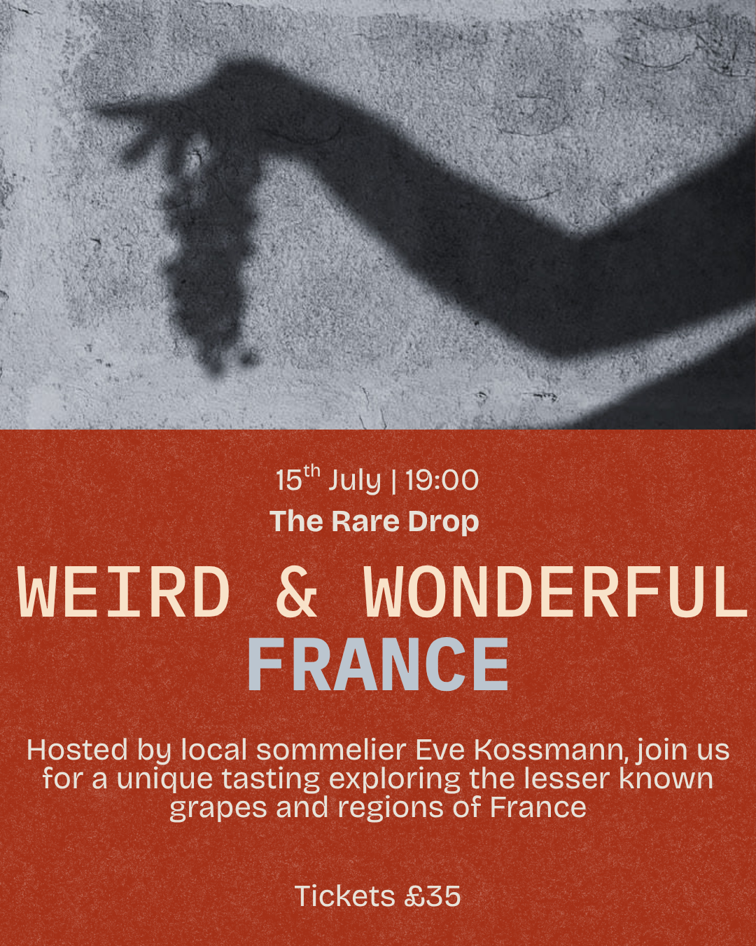 Eve Kossman Wine Night | Weird and Wonderful France | 15/7