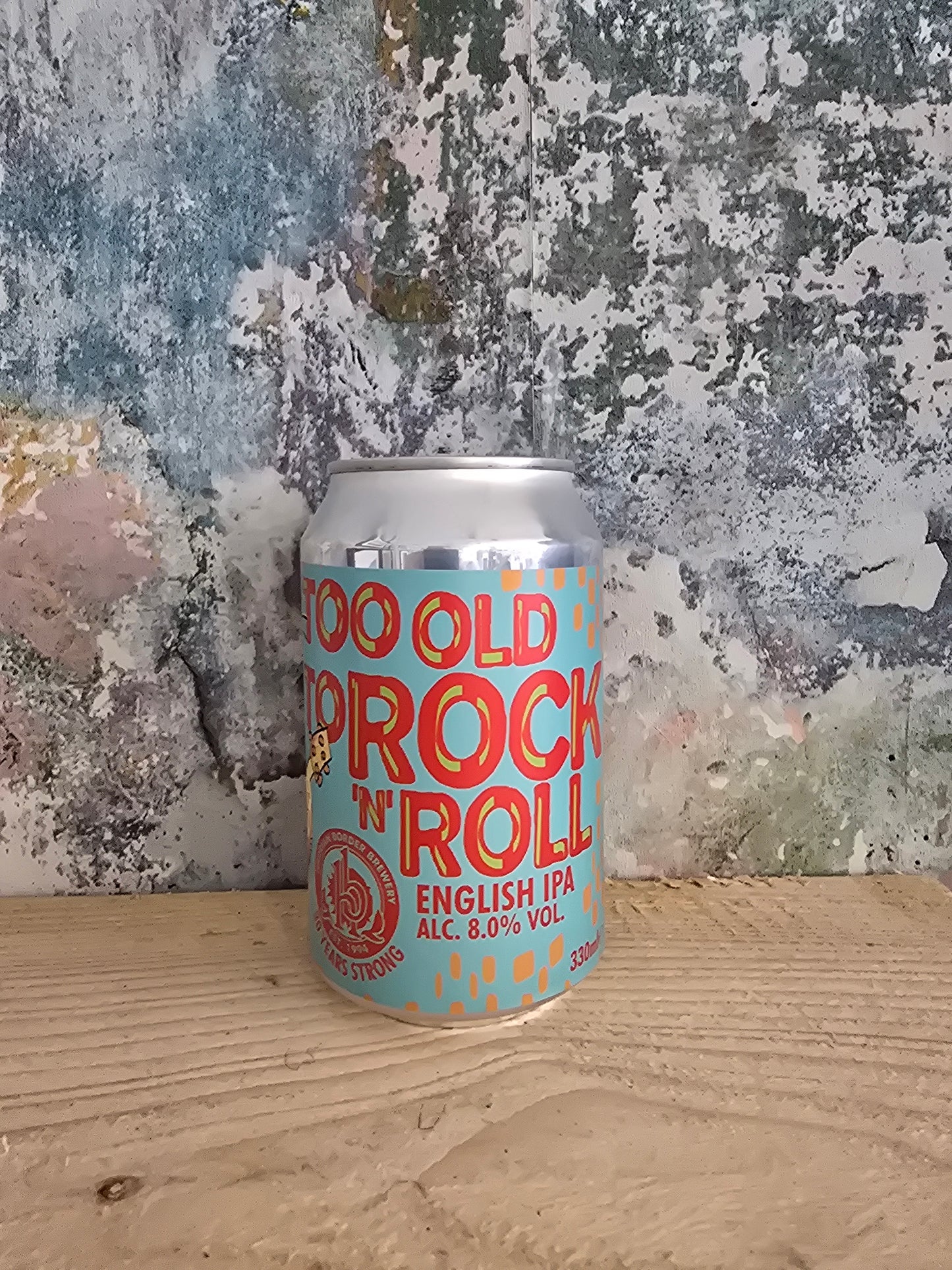 Too Old To Rock 'n' Roll | DIPA  | 8%