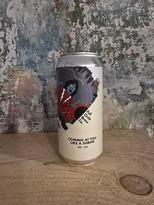 Coming at You Like a Shrew | XPA | 4%