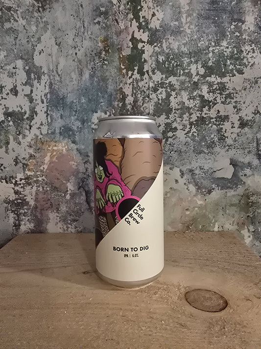 Born to Dig | IPA | 6%